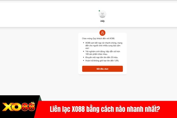 Liên lạc XO88 bằng cách nào nhanh nhất?