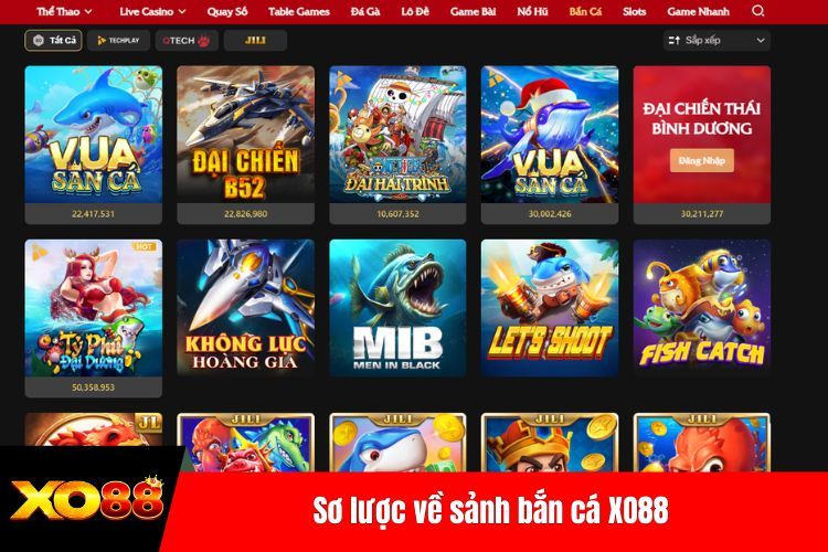 Sơ lược về sảnh bắn cá XO88