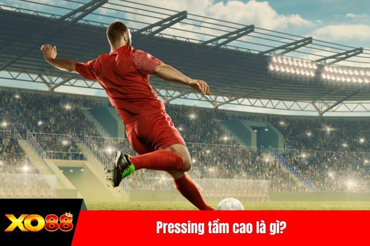 Pressing tầm cao là gì?