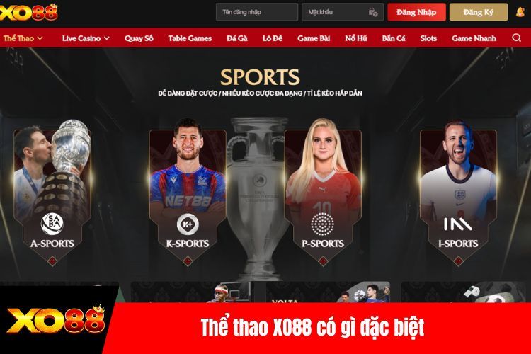 Thể thao XO88 có gì đặc biệt mà các tay cược không nên bỏ lỡ?